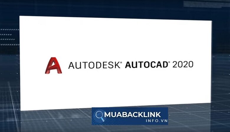 Cài đặt AutoCAD 2020 Full