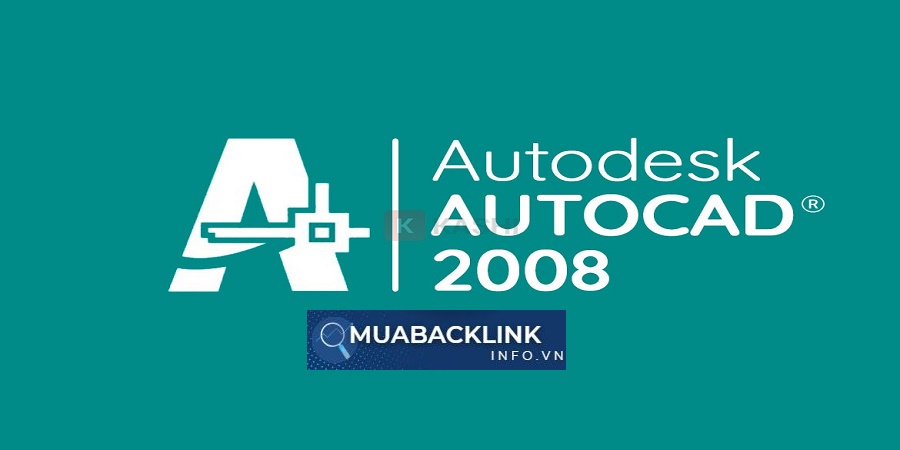 Tải AutoCAD 2008 Crack Download