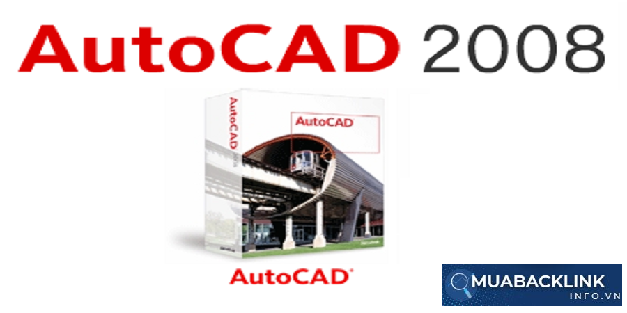 Tải AutoCAD 2008 Crack Download