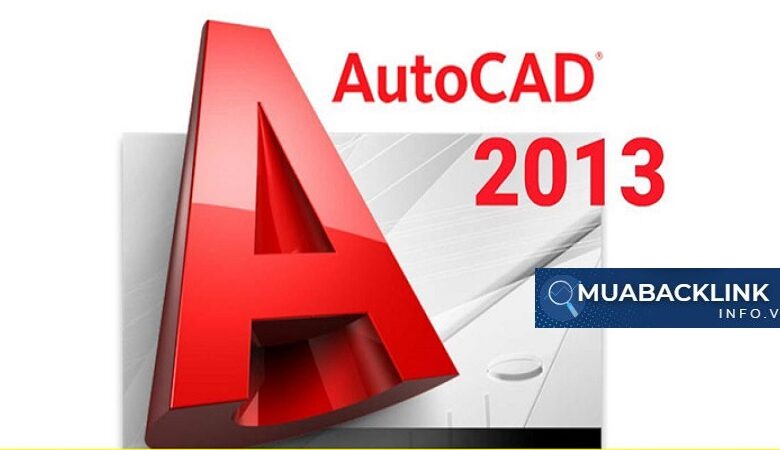 Tải AutoCAD 2013 Full Crack