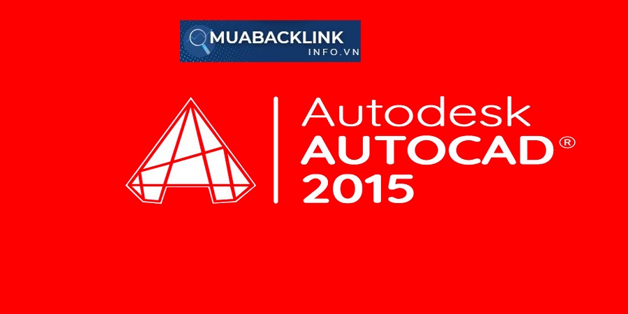 Tải AutoCAD 2015 Crack