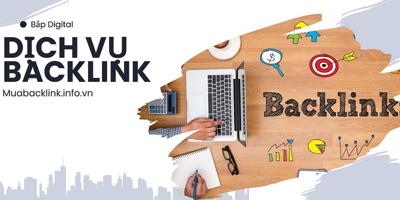 Dịch vụ backlink Dịch vụ backlink